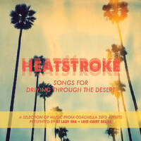 2013 Heatstroke by DJ Lady Sha