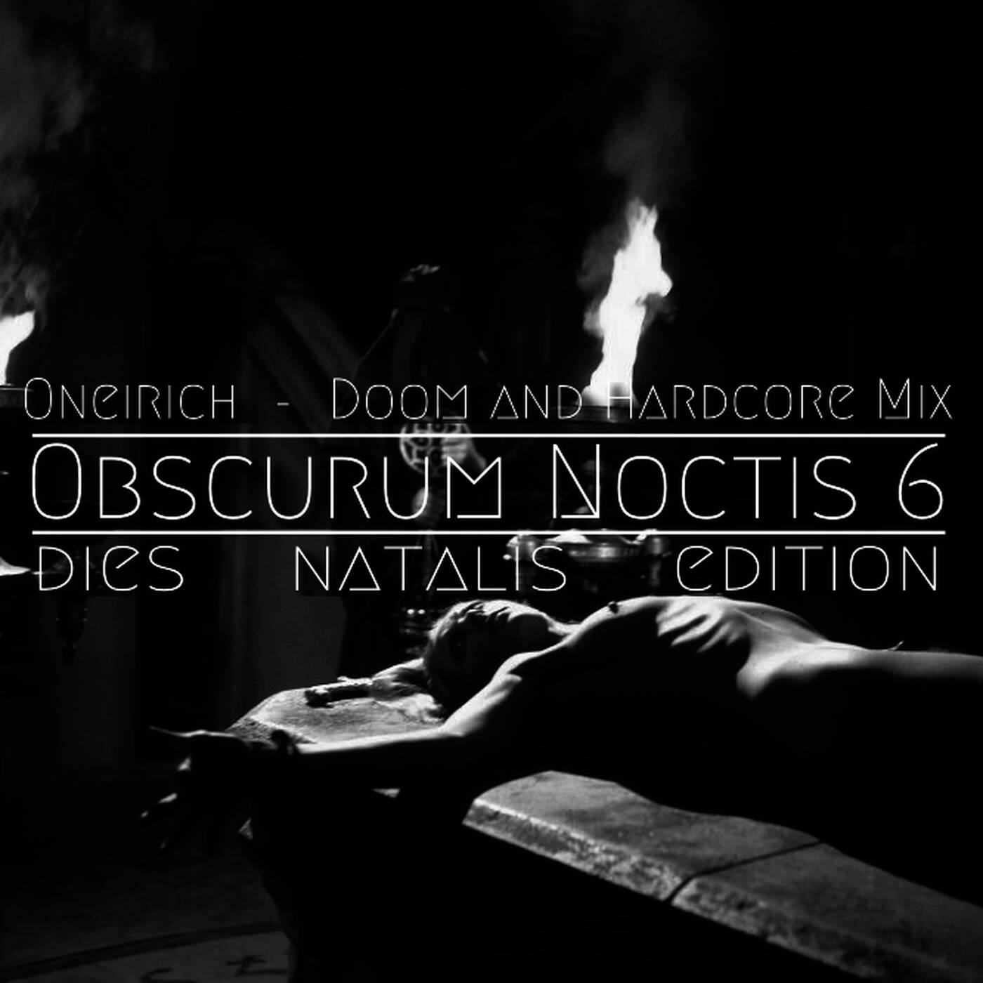 Oneirich - Dies Natalis - 04 - Hardcore episode artwork