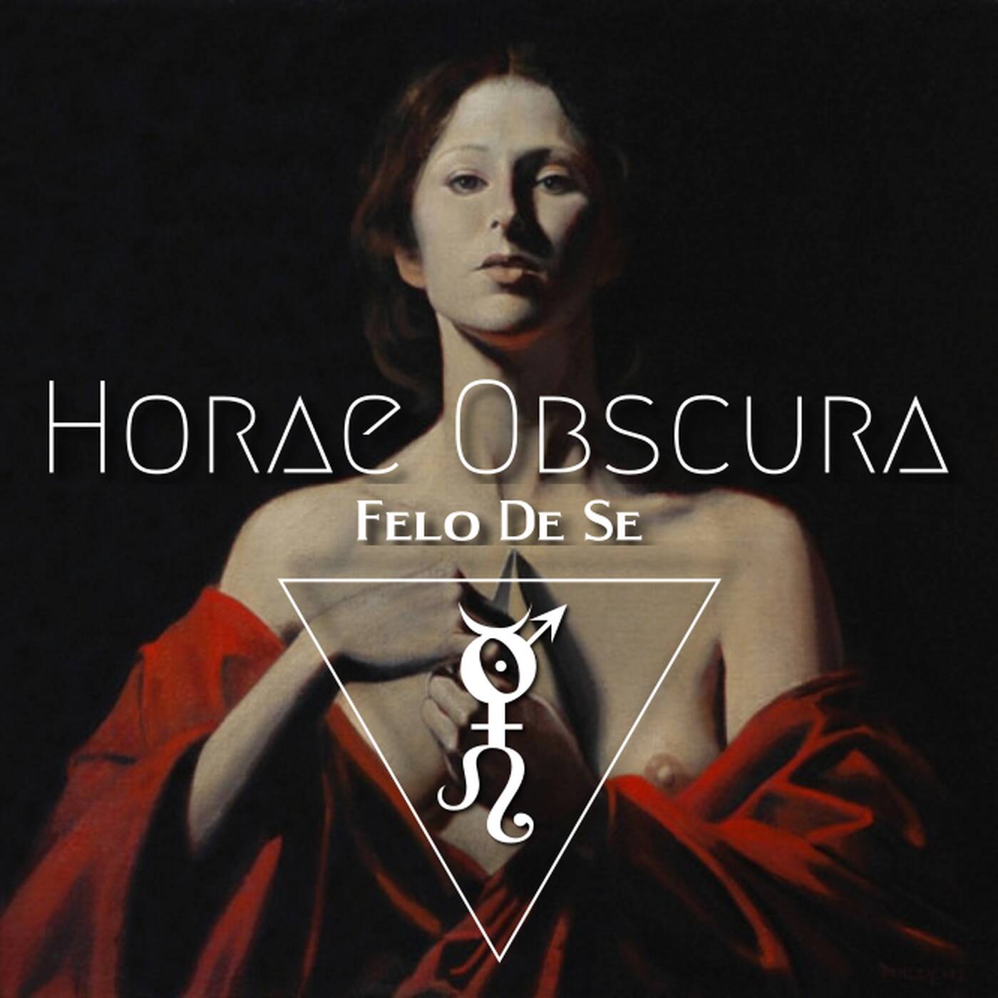 Horae Obscura 58 - Felo De Se episode artwork