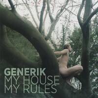 My House My Rules by GenErik