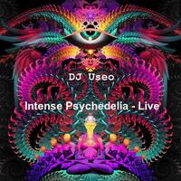 DJ Useo - Intense Psychedelia-Live Oct 2 2015 by DJ Konrad Useo