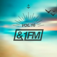 &amp;1FM - DeepEdition Vol.16 by AND1FM