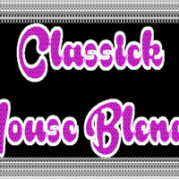 CLASSICK HOUSE BLENDS by Hekticspinna