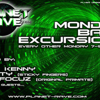 MONDAY BASS EXCURSIONS ON PLANET-RAVE