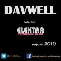 Davwell @ ELEKTRA TENDENCE CLUB 08.2010 by Davwell