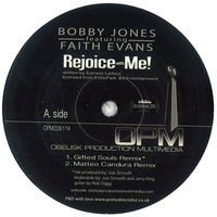 (Exclusive Only Vinyl Release)Bobby Jones ft. Faith Evans - Rejoice With Me!(Matteo Candura Remix) by Matteo Candura