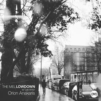 Lex Amor - Mellowdown Podcast (Feat. Orion Anakaris)
