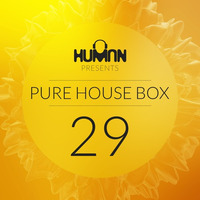 HUMAN pres. Pure House Box #29 by HUMAN