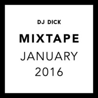 MIXTAPE JANURY 2016 (FREE D/L) by DJ Iain Fisher