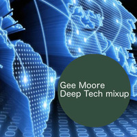Gee Moore - Promo Mix series EP 1 part 2 - Deep Tech mix by Bora Bora Music
