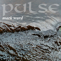 Pulse by Mark Ward