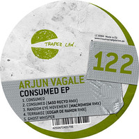 Trapez ltd 122 2 Arjun Vagale Consumed(Saso Recyd Remix) by Saso Recyd