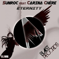 Sunroc - Eternity (Nick In Time Remix)Blast Records by Nick In Time