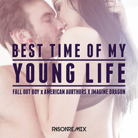 RysonRemix - Best Time of My Young Life by Ryson