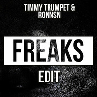 Freaks Timmy Trumpet Bonkers (RONNSN Edit) by EDM MUSIC PROMOTION ✪ ✔