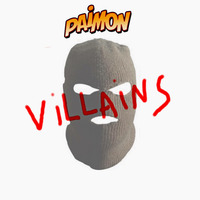 DJ Paimon - Villains by djpaimon
