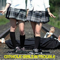 Catholic Girls in Trouble (v.2) by Brownie