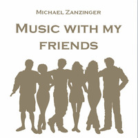 Music with my friends (Collaborations)