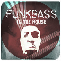 Mark Coltrane - Funkbass in the House ( Original Mix ) by Mark Coltrane
