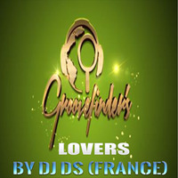 GROOVEFINDER'S LOVERS BY DJ DS (France) by DJ DS (SOULFUL GENERATION OWNER)