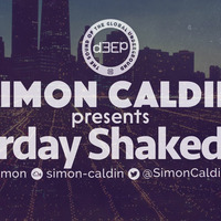 The  Saturday Shakedown - 09/01/16 www.d3ep.com by Simon Caldin