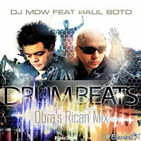 DJ MDW & RAUL SOTO (Obra Primitiva SC Edit) by Obra Primitiva