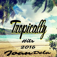 Tropical Sound Summer 2016 by Joan DL