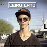 Leiru Land #99 by DJ LEIRU