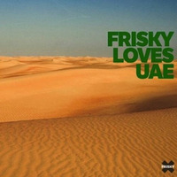Frisky Loves UAE 2015 by Gabriel Floriani