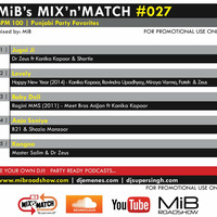 MIB MIX-N-MATCH #027 [ 100 BPM ] MIBROADSHOW-COM by MIB Roadshow