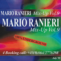 Mix-Up Vol. 9, July 1999 - 100% Underground [Tape recording] by Mario Ranieri