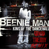 Beenie Man - King Of The Dancehall (Chaos Theory Remix)Free Download by Chaos Theory