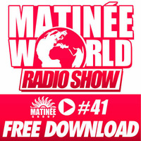 Matinée World Podcast 08-08-2014 Playing F##k You (Luis Mendez Rmx)CIRCUIT FESTIVAL SPECIAL EDITION by Luis Mendez