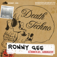 DTMIX024 - Ronny Gee [Lübbenau, GERMANY] (320) by Death Techno