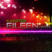 KarZten - Eileen (prod by Righteus) by KarZten