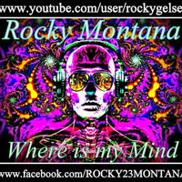Rocky23Montana - Where Is my mind by Rocky23Montana