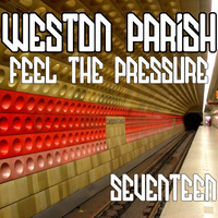 Feel the Pressure 017 by Weston Parish