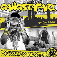 Don Mego (Psychoquake) - Gangstafari (Mix Drum and Bass) - Free Download by Don Mego