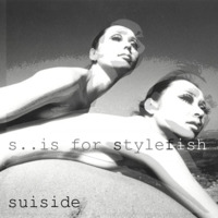 suiside s..is for stylefish by suiside