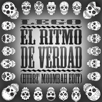 El Ritmo De Verdad (Hubbz Moombah Edit) by Hubbz