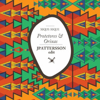 Xique-Xique - Protetores &amp; Orixás (JPATTERSSON Trumpet Edit) by JPATTERSSON