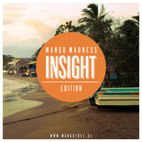 Mangotree Sound - Mango Madness - Insight Edition by Bobby Peng