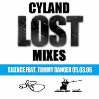 Silence feat.Tommy Danger 05.03.06 by cyland