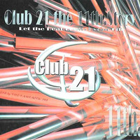 Club 21 - The 11th Story by mmcgroup