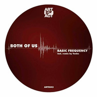 Both Of Us - Basic Frequency_original mix by 84Bit