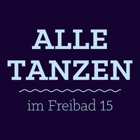 Opening @Alle Tanzen im Freibad 01.08.2015 by I AM HARALD