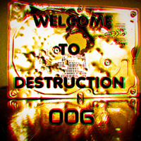 KL - Welcome To Destruction 006 by KiddLucky & Notfet