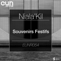 EUNR054 : Niala'Kil - Souvenirs Festifs EP