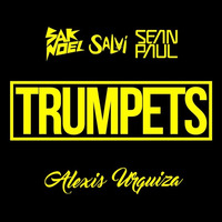 Trumpets (Alexis Urquiza Groove Rmx 2k16) by Alexis Urquiza ✘