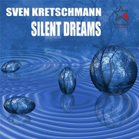 Silent Dreams (Pink Madi Edit) by Sven Kretschmann